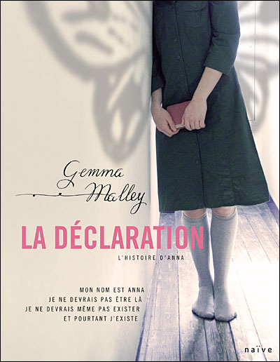 La Déclaration [ Trilogie complète : ] Gemma MALLEY